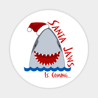 Santa Jaws is Coming Magnet